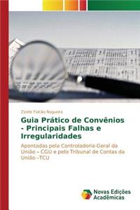 Guia Prático de Convênios - Principais Falhas e Irregularidades