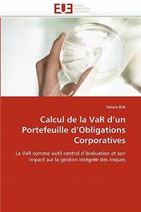 Calcul de la Var d''un Portefeuille d''obligations Corporatives