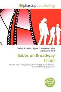 Babes on Broadway (Film)