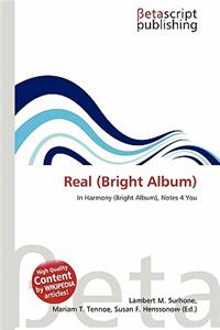 Real (Bright Album)