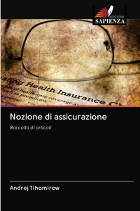 Nozione di assicurazione