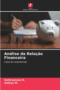 Análise da Relação Financeira