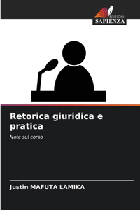 Retorica giuridica e pratica