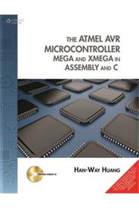 The Atmel AVR Microcontroller: MEGA and XMEGA in Assembly and C w/ CD