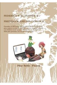 Federico Y Su Duende II / Frederick and His Goblin II
