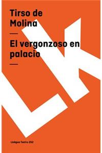 vergonzoso en palacio