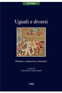 Uguali E Diversi: Diaspore, Emigrazione, Minoranze