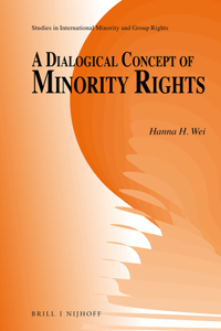 Dialogical Concept of Minority Rights