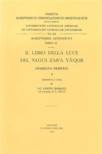 Il Libro della Luce del Negus Zar'a Ya'qob (Mashafa Berhan), II