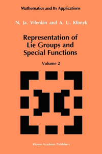 Representation of Lie Groups and Special Functions, Volume 2