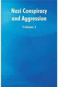 Nazi Conspiracy and Aggression