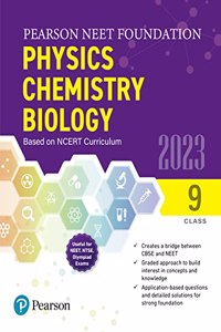 Pearson NEET Foundation Physics, Chemistry & Biology - Class 9