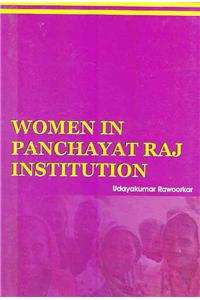 Women In Panchayati Raj Institution