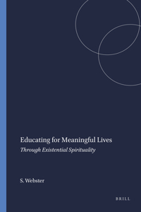 Educating for Meaningful Lives