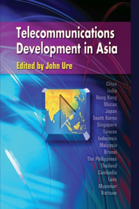 Telecommunications Development in Asia