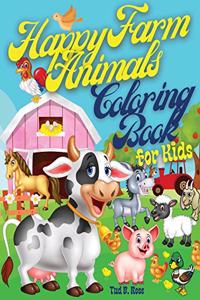 Happy Farm Animals Coloring Book for Kids