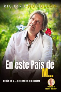 En Este País de M...