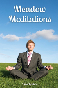 Meadow Meditations