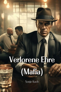Verlorene Ehre (Mafia)