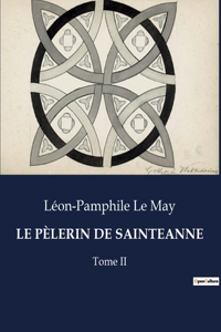 Le Pèlerin de Sainteanne