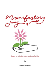 Manifesting Joy