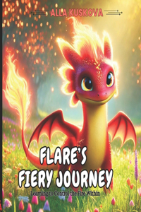 Flare's Fiery Journey