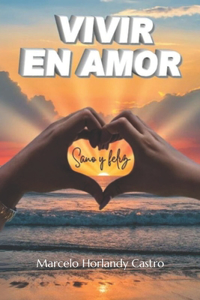 Vivir En Amor