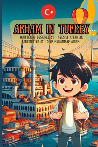 Arham In Turkey