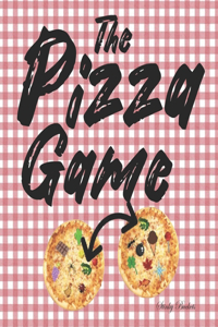 The Pizza Game