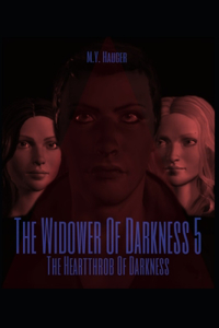 Widower Of Darkness 5