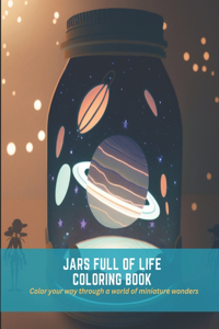 Jars Full of Life Coloring Book