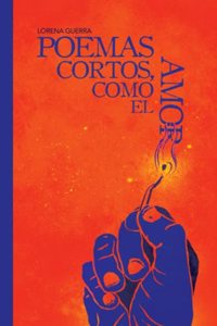 Poemas cortos, como el amor