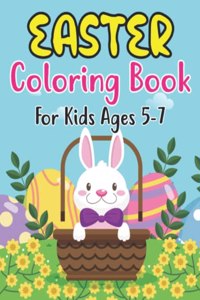 Easter Coloring Book For Kids Ages 5-7