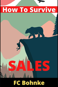 How To Survive Sales