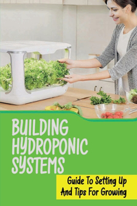 Building Hydroponic Systems