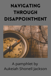 Navigating Through Disappointment