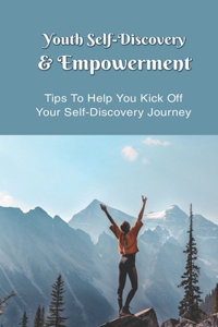 Youth Self-Discovery & Empowerment