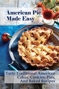 American Pie Made Easy
