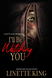 I'll be watching you