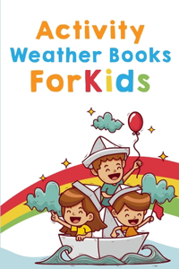 Activity Weather Books For Kids
