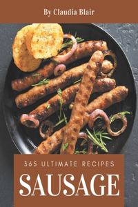 365 Ultimate Sausage Recipes