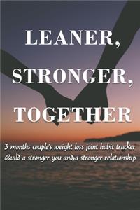 Leaner, Stronger, Together