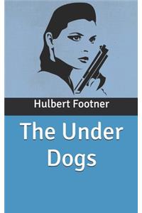 The Under Dogs
