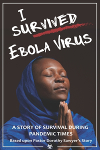 I survived Ebola virus