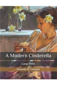 A Modern Cinderella