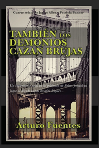 También los demonios cazan brujas