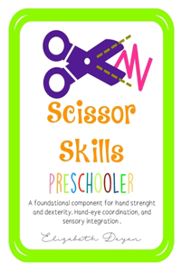 Scissor Skills