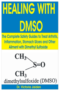 Healing with Dmso