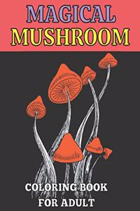 Magical mushroom coloring book for adult