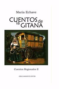 Cuentos de la gitana II